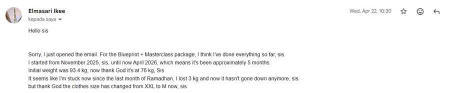 I started at 93.4 kg — now, thank God, I'm at 76 kg. And my clothing size has gone from XXL to M.